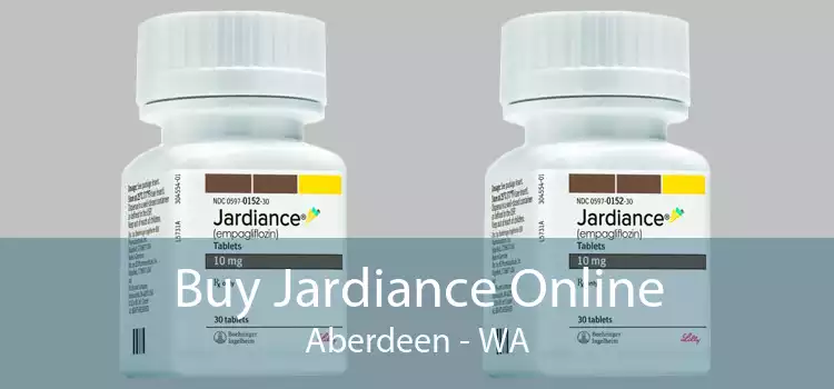 Buy Jardiance Online Aberdeen - WA