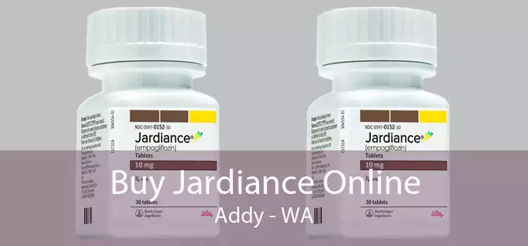 Buy Jardiance Online Addy - WA