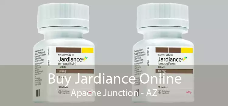 Buy Jardiance Online Apache Junction - AZ