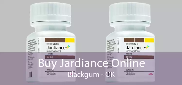 Buy Jardiance Online Blackgum - OK