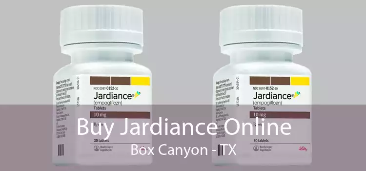 Buy Jardiance Online Box Canyon - TX