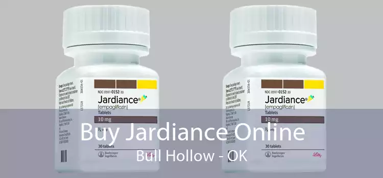 Buy Jardiance Online Bull Hollow - OK