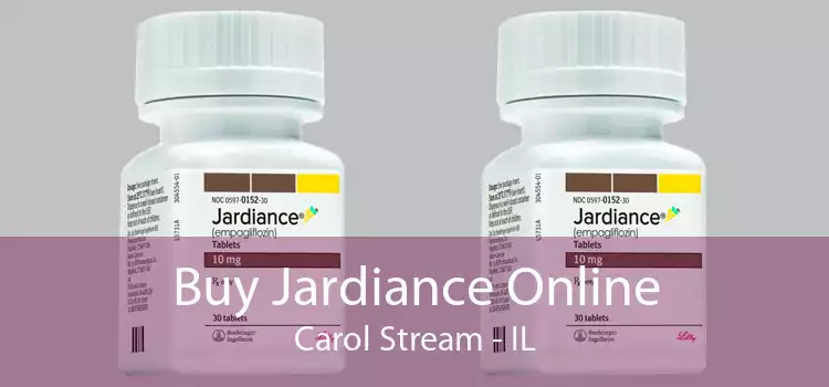 Buy Jardiance Online Carol Stream - IL
