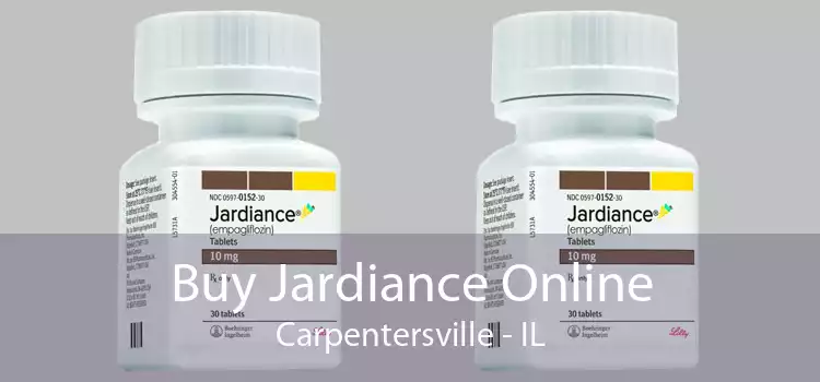Buy Jardiance Online Carpentersville - IL