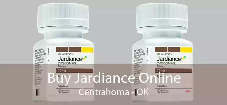 Buy Jardiance Online Centrahoma - OK